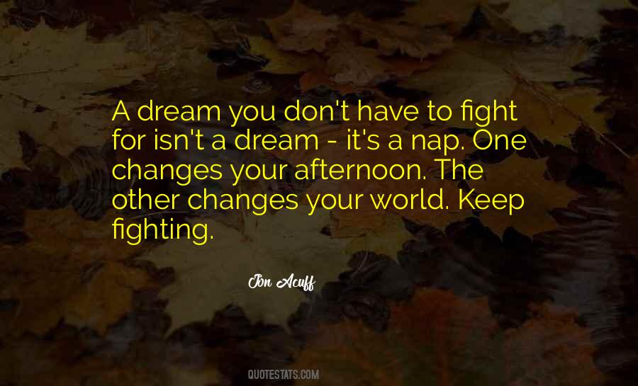 Quotes About The Dream World #165344