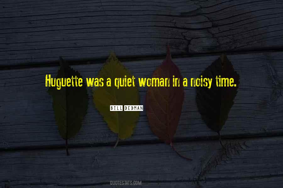 Quotes About Noisy #377744 Quotes About Noisy #377744
