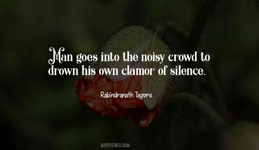 Quotes About Noisy #404967 Quotes About Noisy #404967