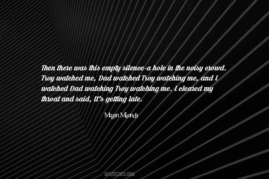 Quotes About Noisy #550739 Quotes About Noisy #550739