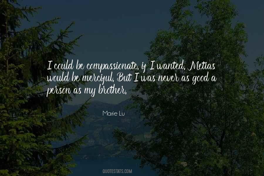 Quotes About A Compassionate Person #910999