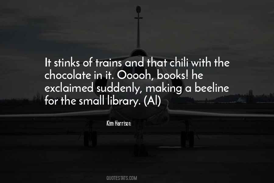 Quotes About Trains #1196222