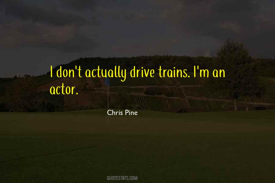 Quotes About Trains #945471