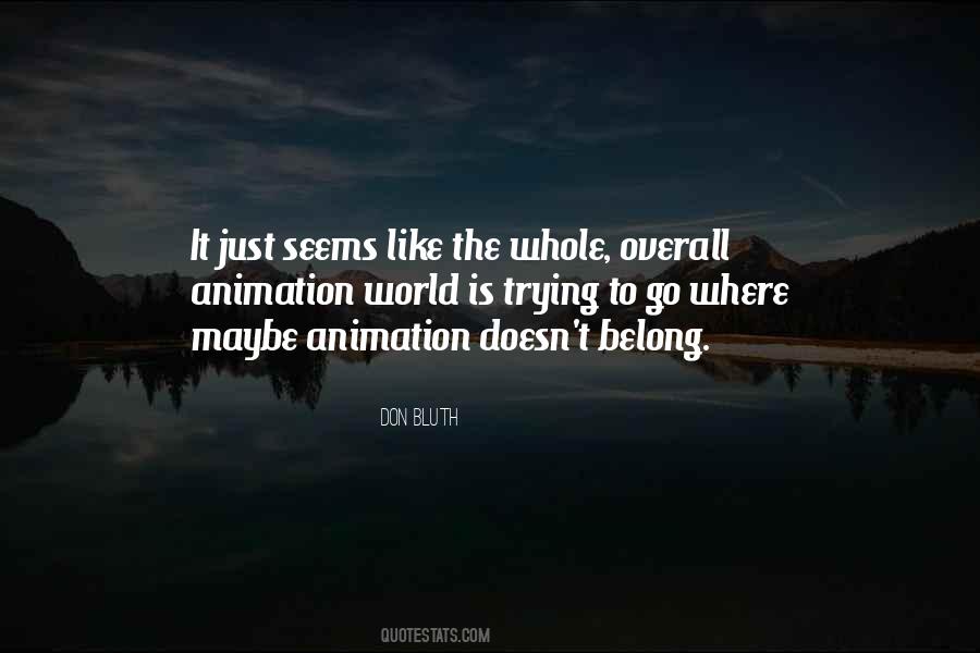 Quotes About 3d Animation #341778