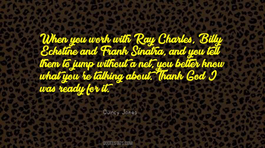 To Thank God Quotes #129368
