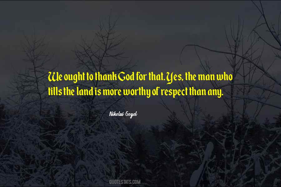 To Thank God Quotes #1823654