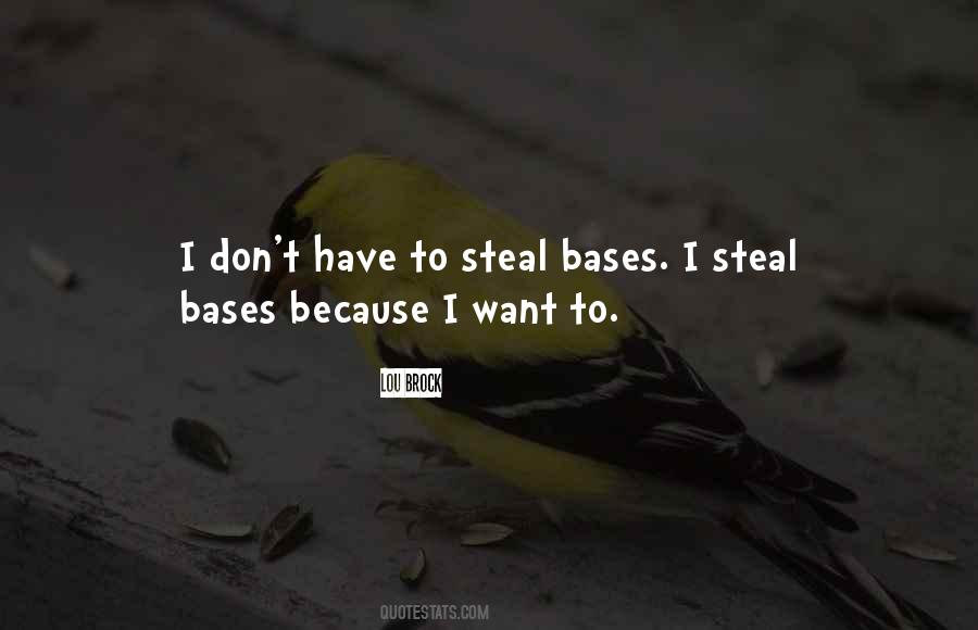 Quotes About Stealing Bases #374245