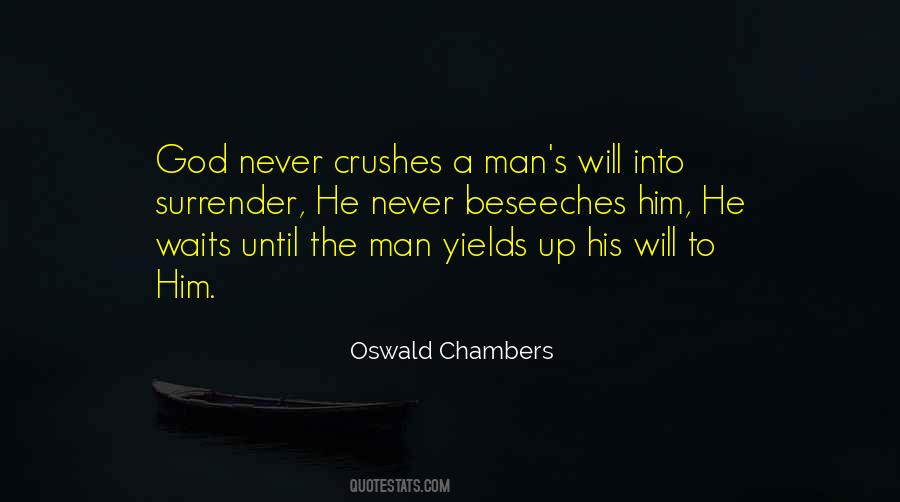 Man S Will Quotes #1033095