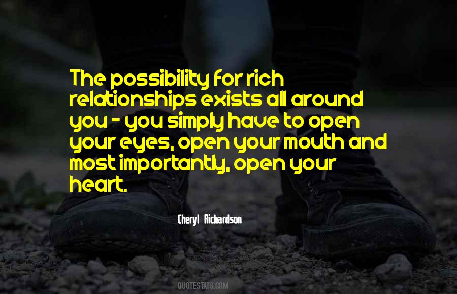 Quotes About Open Relationships #1412546