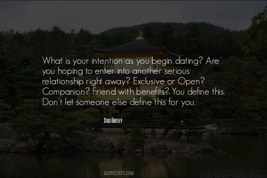 Quotes About Open Relationships #401121