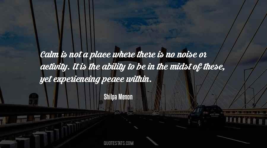 Quotes About A Place Of Peace #1462957