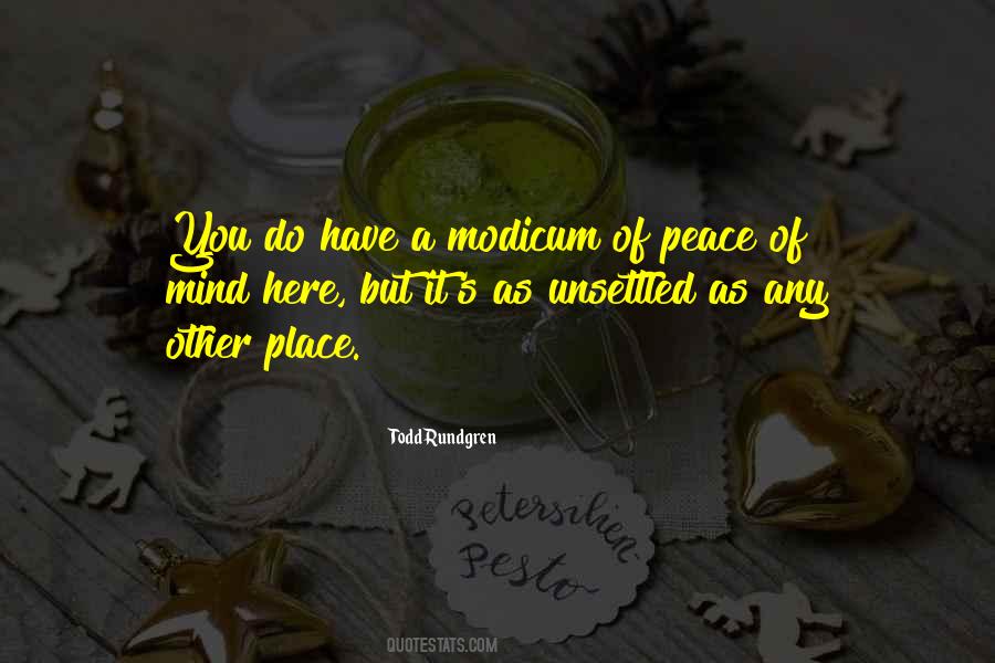 Quotes About A Place Of Peace #182156
