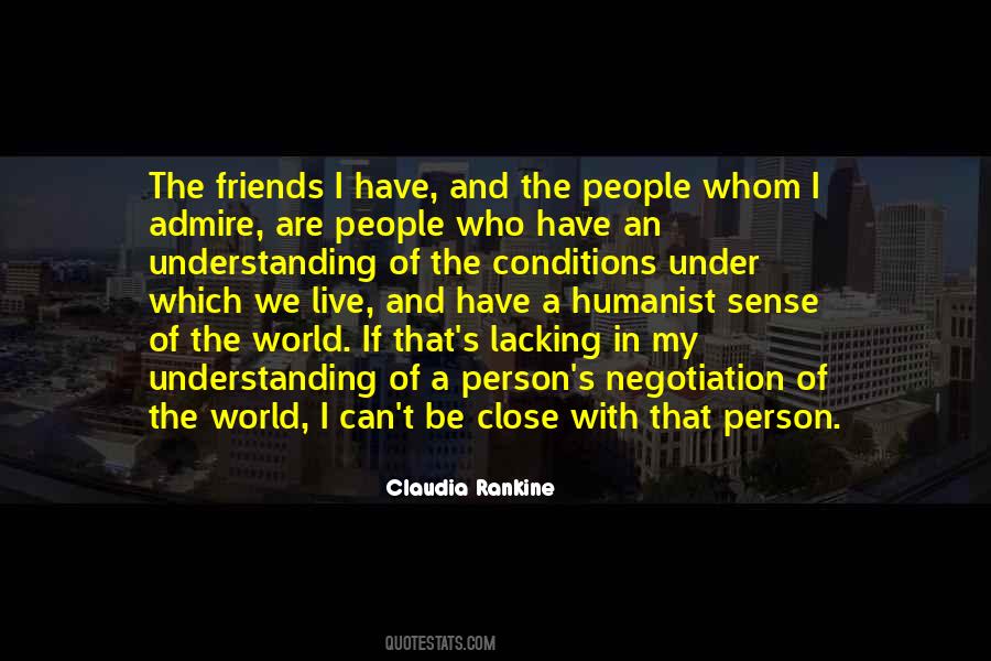 Quotes About A Person You Admire #328473