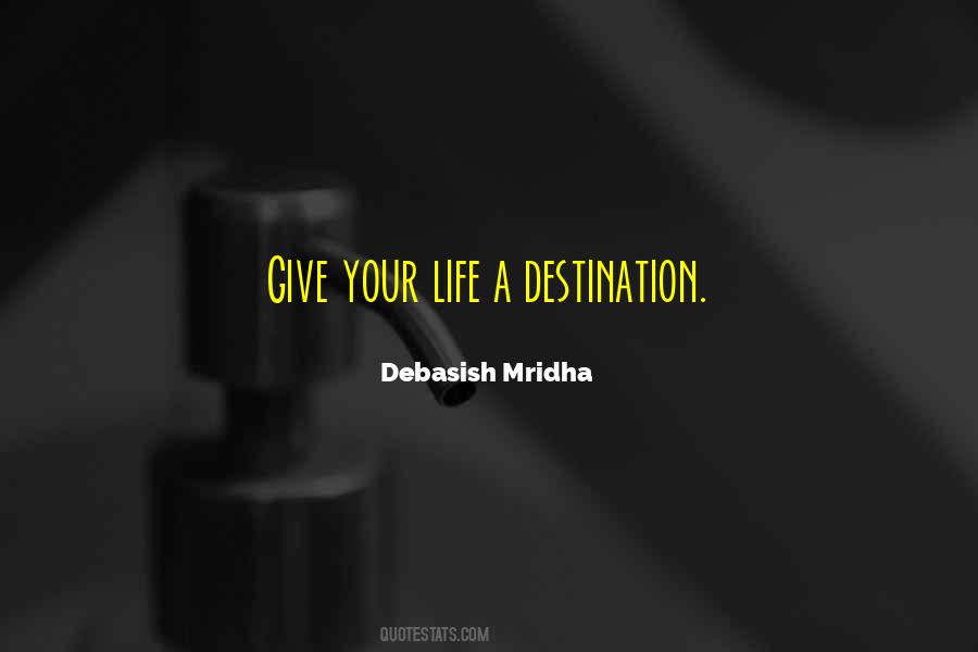 Give Your Life Quotes #1296160