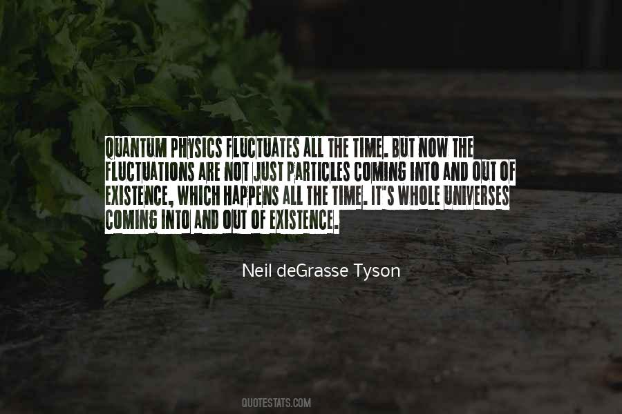 Quotes About Quantum Physics #1023412