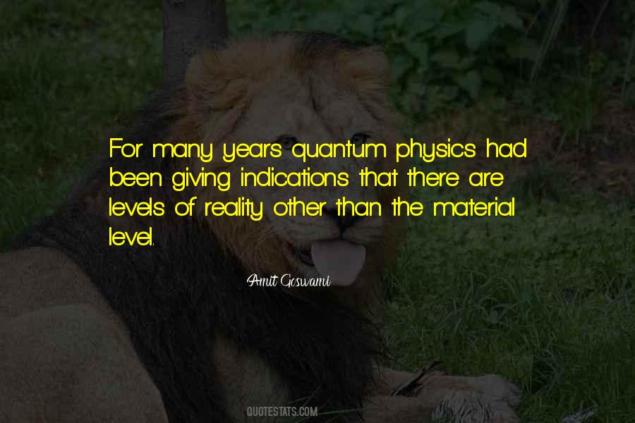 Quotes About Quantum Physics #1094083