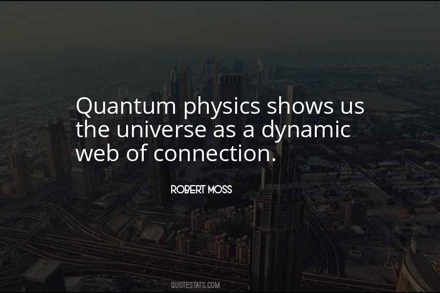 Quotes About Quantum Physics #1194042