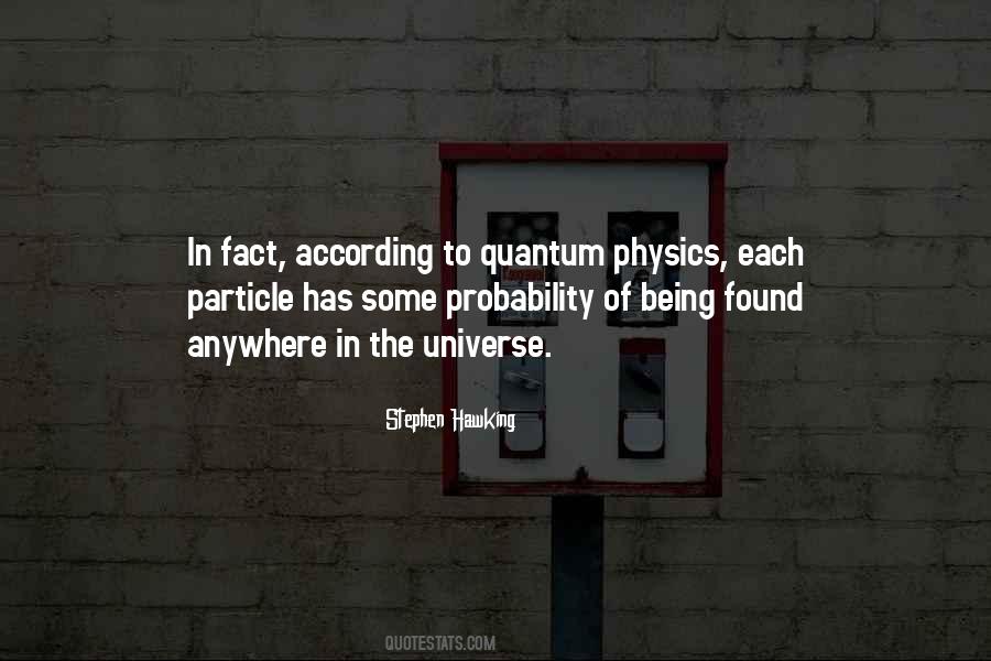 Quotes About Quantum Physics #1346256