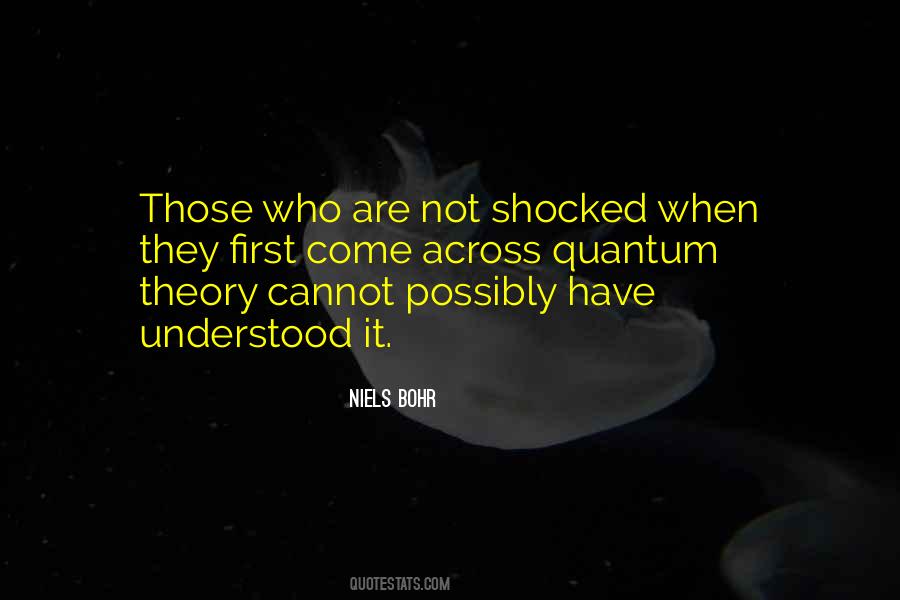 Quotes About Quantum Physics #262373