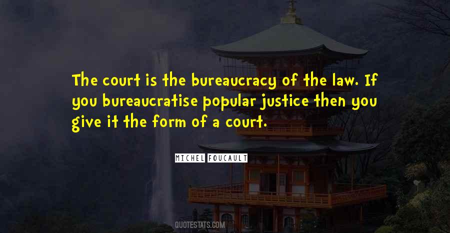 Quotes About Our Court System #1115595
