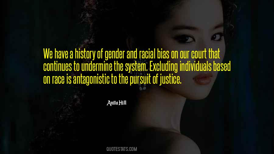 Quotes About Our Court System #1683317