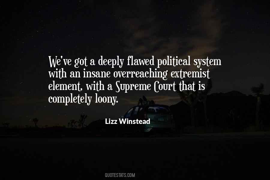 Quotes About Our Court System #177174