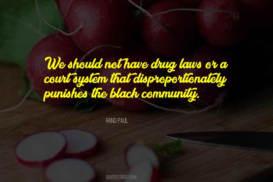 Quotes About Our Court System #1780437