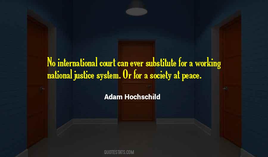 Quotes About Our Court System #952801