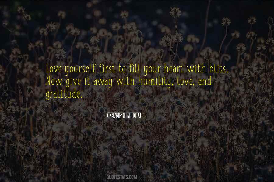 Fill The Heart With Bliss Quotes #1620936