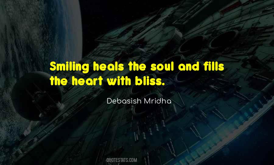 Fill The Heart With Bliss Quotes #1760432