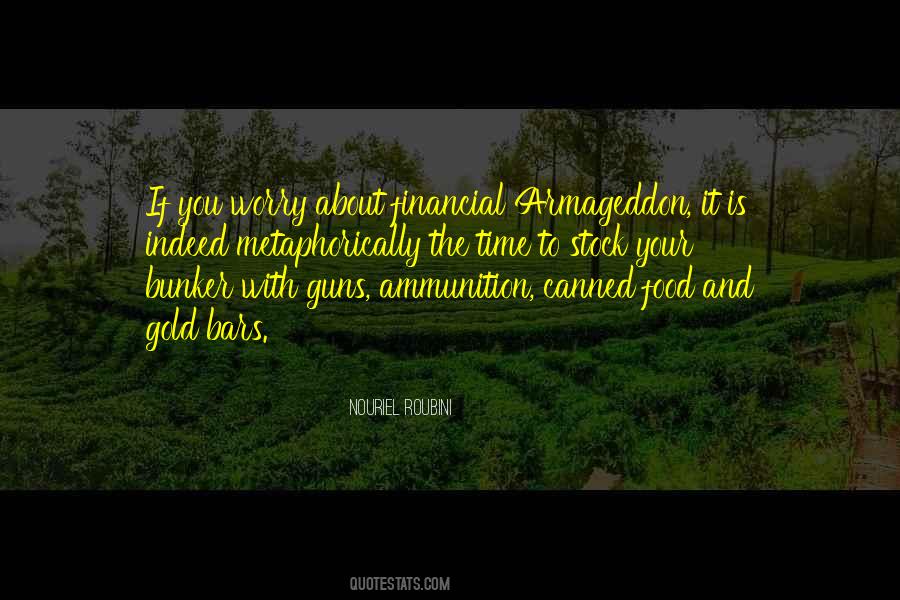 Quotes About Armageddon #1220524
