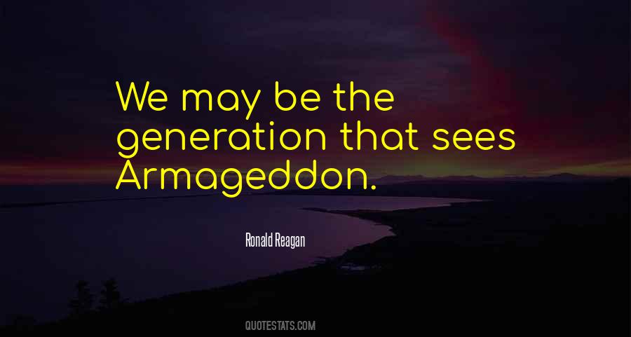 Quotes About Armageddon #1273516