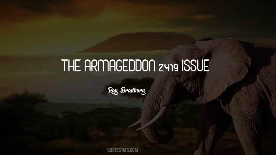 Quotes About Armageddon #1393535