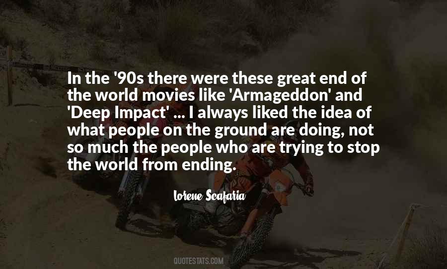 Quotes About Armageddon #757367