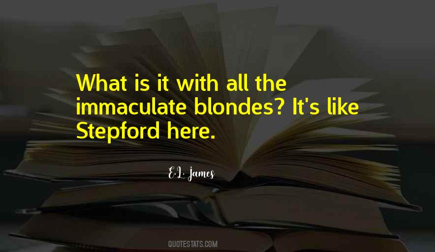 Quotes About Blondes #1524007