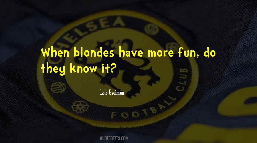 Quotes About Blondes #24519