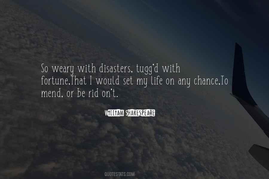 Quotes About Disasters #1088043