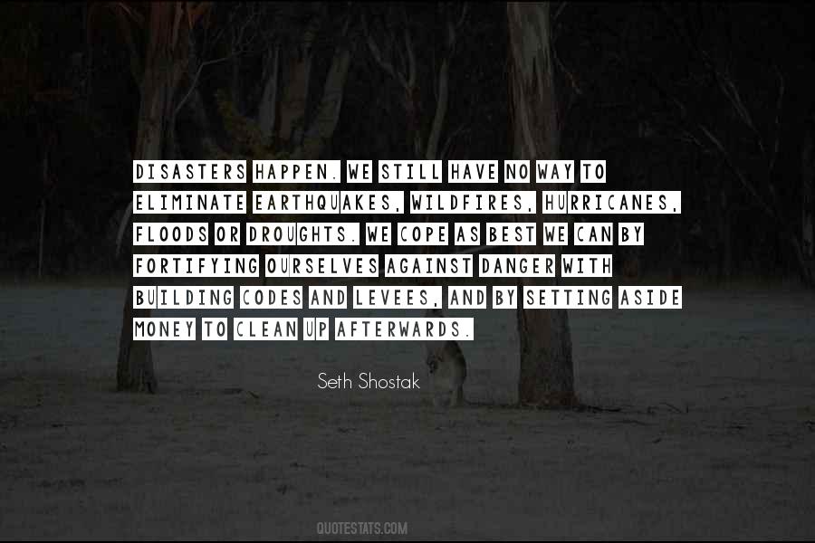 Quotes About Disasters #235173 Quotes About Disasters #235173