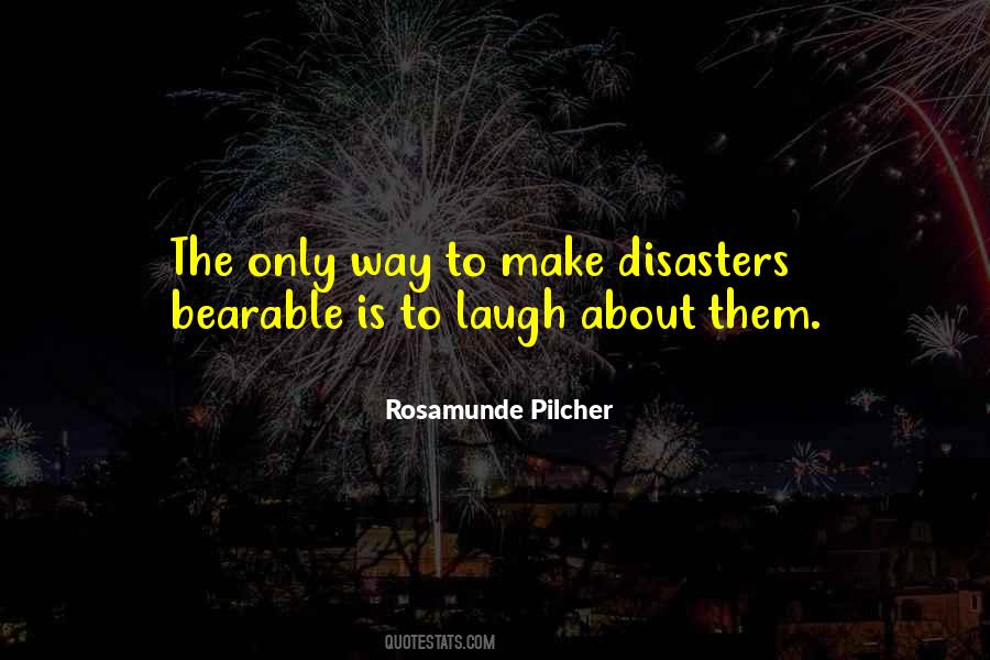 Quotes About Disasters #274826 Quotes About Disasters #274826