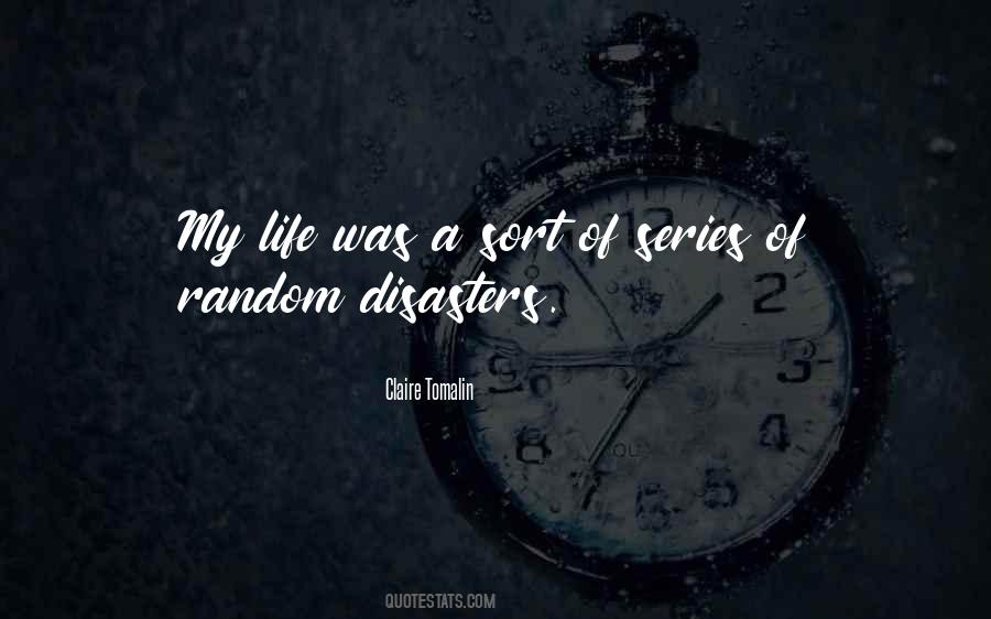 Quotes About Disasters #394937 Quotes About Disasters #394937