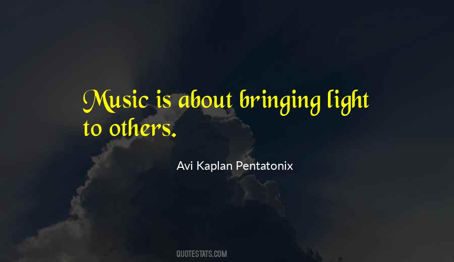 Quotes About Pentatonix #1649807