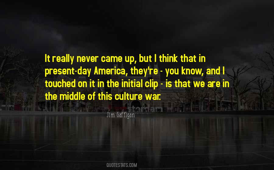Culture War Quotes #671505