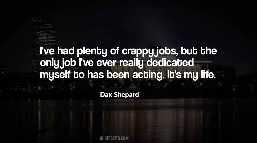 Quotes About Crappy Jobs #500669