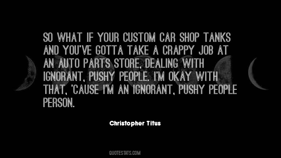 Quotes About Crappy Jobs #758865