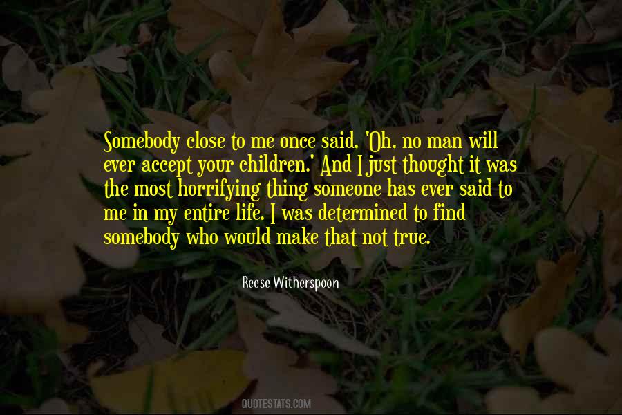 Quotes About The Man In Your Life #1170542