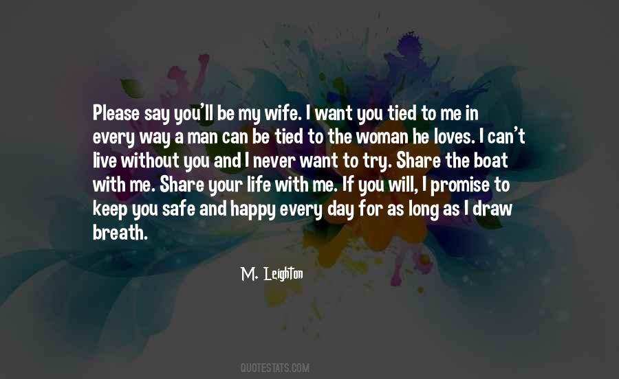 Quotes About The Man In Your Life #1202749