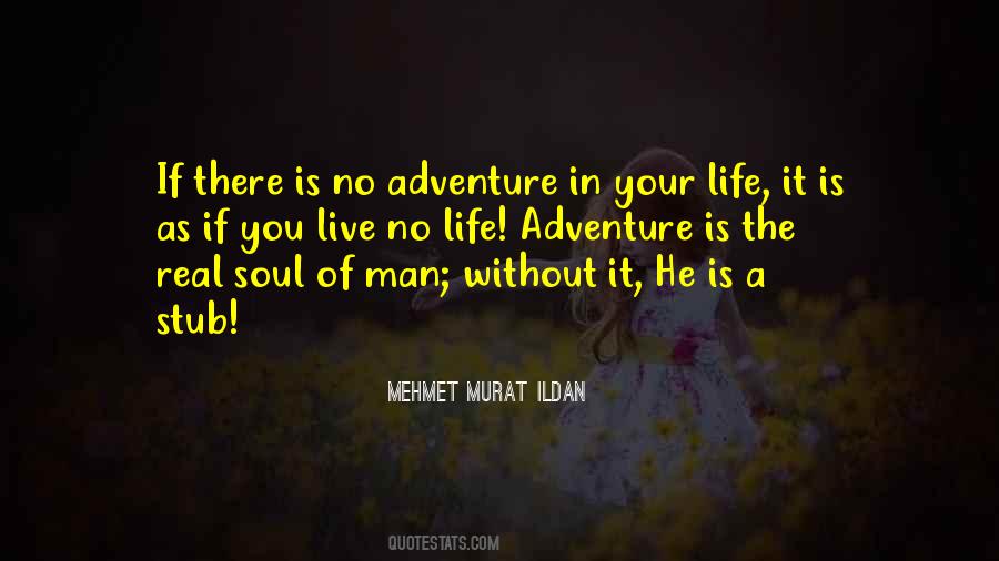 Quotes About The Man In Your Life #686346