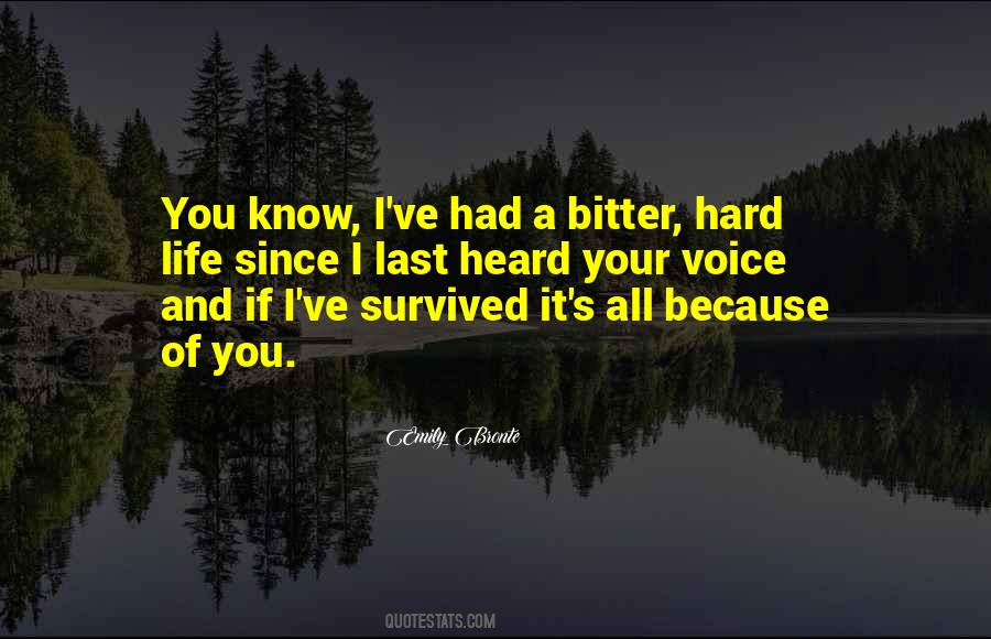 You Survived Quotes #383969