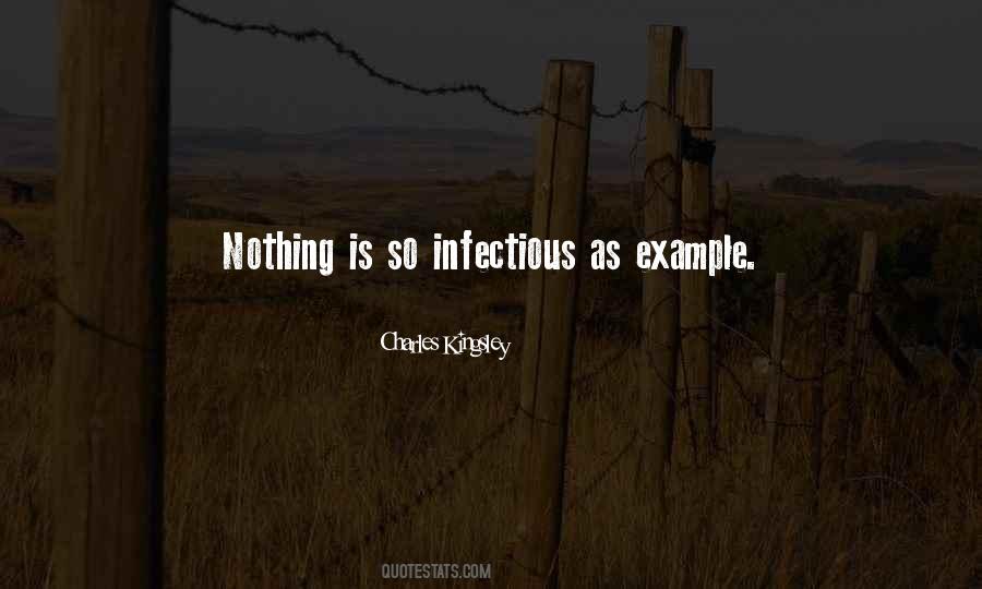 Quotes About Infectious #476784