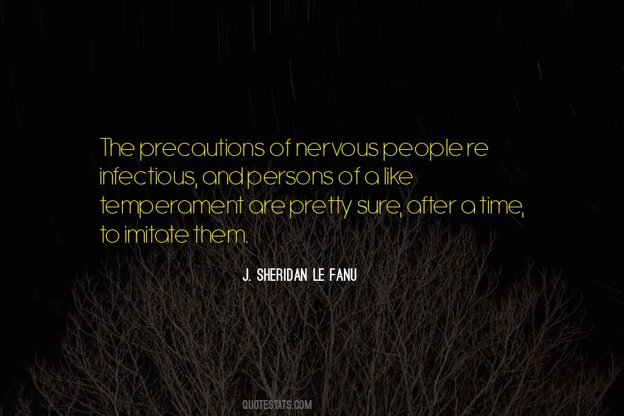 Quotes About Infectious #559437